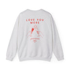 Valentines Galentines Crewneck | Love you more champagne cheers